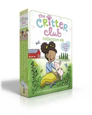 The Critter Club Collection #3 (Boxed Set): Amy's Very Merry Christmas; Ellie and the Good-Luck Pig; Liz and the Sand Castle Contest; Marion Takes Cha