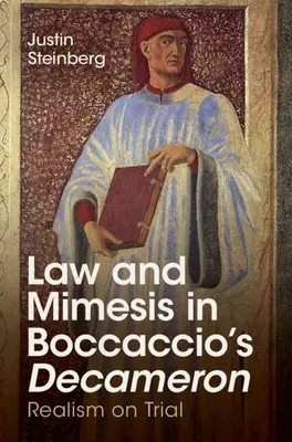 Prawo i mimesis w Dekameronie Boccaccia: Realism on Trial - Law and Mimesis in Boccaccio's Decameron: Realism on Trial