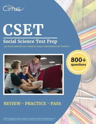 CSET Social Science Test Prep: ponad 800 pytań praktycznych i przewodnik do nauki kalifornijskich egzaminów przedmiotowych dla nauczycieli - CSET Social Science Test Prep: 800+ Practice Questions and Study Guide for the California Subject Examinations for Teachers