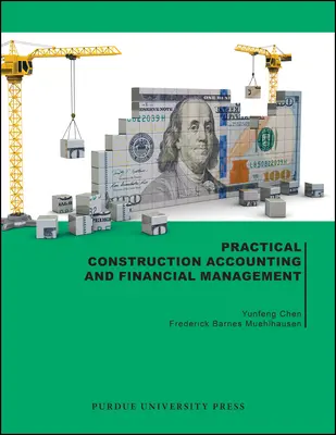 Praktyczna rachunkowość budowlana i zarządzanie finansami - Practical Construction Accounting and Financial Management