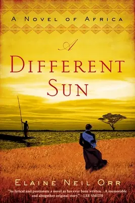 A Different Sun: Powieść o Afryce - A Different Sun: A Novel of Africa