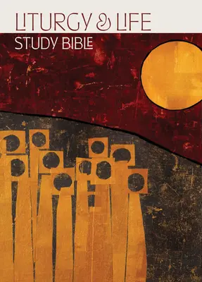 Biblia do studiowania liturgii i życia - Liturgy and Life Study Bible