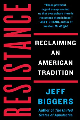 Opór: Odzyskanie amerykańskiej tradycji - Resistance: Reclaiming an American Tradition