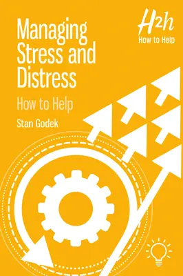 Zarządzanie stresem i niepokojem: Jak pomóc - Managing Stress and Distress: How to Help