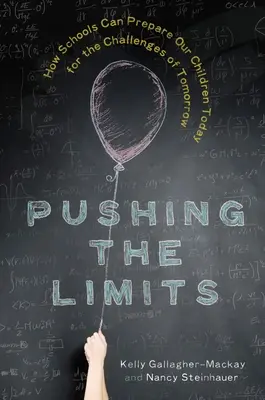 Przesuwanie granic: Jak szkoły mogą przygotować nasze dzieci na wyzwania jutra? - Pushing the Limits: How Schools Can Prepare Our Children Today for the Challenges of Tomorrow