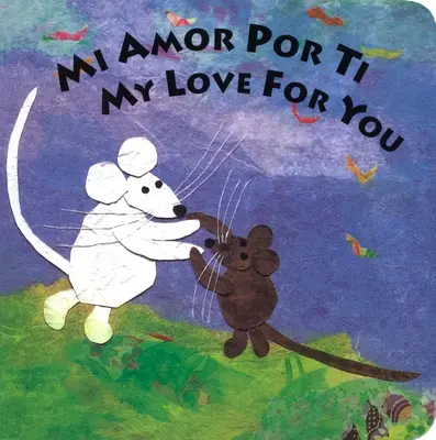 Mi Amor Por Ti/Moja miłość do ciebie - Mi Amor Por Ti/My Love for You