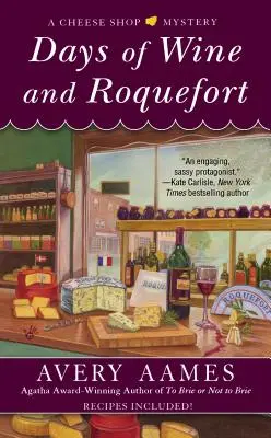 Dni wina i sera Roquefort - Days of Wine and Roquefort