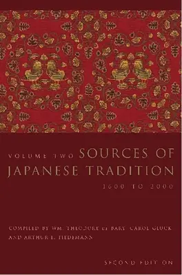 Źródła japońskiej tradycji: 1600-2000 - Sources of Japanese Tradition: 1600 to 2000