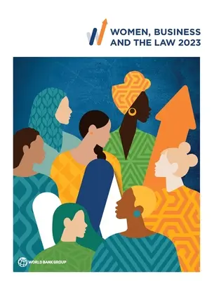 Kobiety, biznes i prawo 2023 - Women, Business and the Law 2023