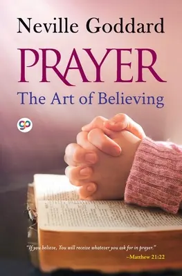 Modlitwa: Sztuka wiary - Prayer: The Art of Believing