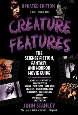 Creature Features: Przewodnik po filmach science fiction, fantasy i horrorach - Creature Features: The Science Fiction, Fantasy, and Horror Movie Guide