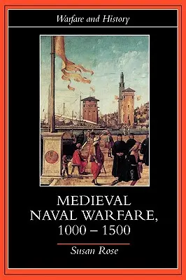 Średniowieczna wojna morska 1000-1500 - Medieval Naval Warfare 1000-1500