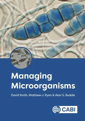 Zarządzanie mikroorganizmami - Managing Microorganisms