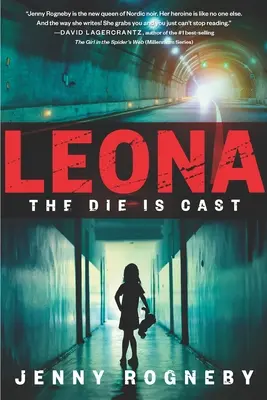 Leona: The Die Is Cast: Thriller Leony Lindberg - Leona: The Die Is Cast: A Leona Lindberg Thriller