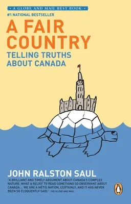 Sprawiedliwy kraj - mówienie prawdy o Kanadzie - Fair Country - Telling Truths About Canada