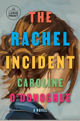 Incydent z Rachel - The Rachel Incident