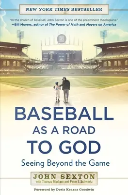 Baseball jako droga do Boga: Widzieć poza grą - Baseball as a Road to God: Seeing Beyond the Game