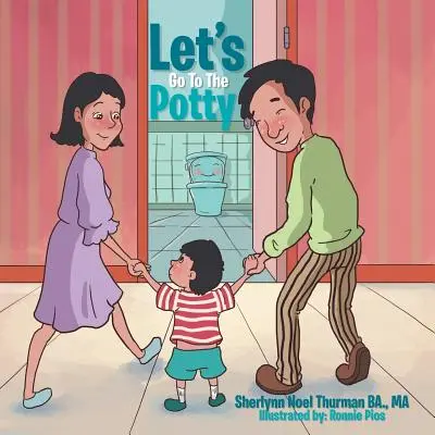 Chodźmy do nocnika - Let's Go to the Potty