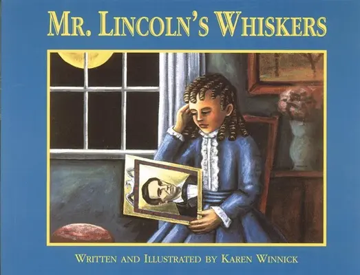 Wąsy pana Lincolna - Mr. Lincoln's Whiskers