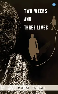 Dwa tygodnie i trzy życia - Two weeks and three lives