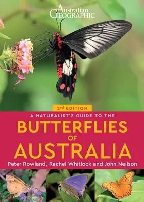 Przewodnik przyrodnika po motylach Australii (2nd) - A Naturalist's Guide to the Butterflies of Australia (2nd)