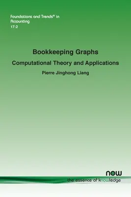 Grafy księgowe: Teoria obliczeniowa i zastosowania - Bookkeeping Graphs: Computational Theory and Applications