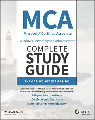 Kompletny przewodnik MCA Windows Server Hybrid Administrator z 400 praktycznymi pytaniami testowymi: Egzamin Az-800 i Egzamin Az-801 - MCA Windows Server Hybrid Administrator Complete Study Guide with 400 Practice Test Questions: Exam Az-800 and Exam Az-801