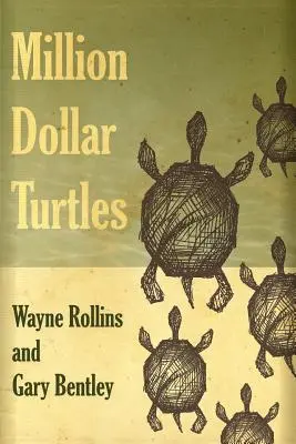 Żółwie za milion dolarów - Million Dollar Turtles