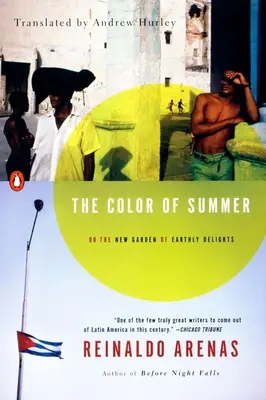 Kolor lata: Albo nowy ogród ziemskich rozkoszy - The Color of Summer: Or the New Garden of Earthly Delights