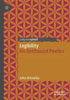 Legibility: Antyfaszystowska poetyka - Legibility: An Antifascist Poetics