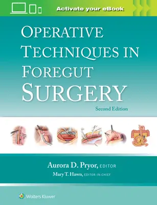 Techniki operacyjne w chirurgii jelita przedniego - Operative Techniques in Foregut Surgery