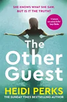 Other Guest - trzymający w napięciu thriller autora bestsellera Sunday Times The Whispers - Other Guest - A gripping thriller from Sunday Times bestselling author of The Whispers