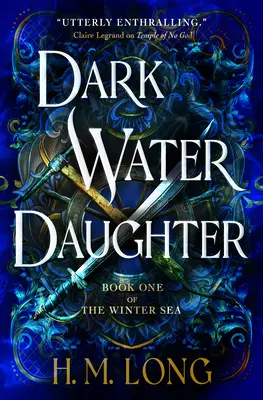 Zimowe morze - córka ciemnej wody - The Winter Sea - Dark Water Daughter