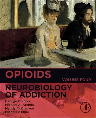 Opioidy: Tom 4 - Opioids: Volume 4