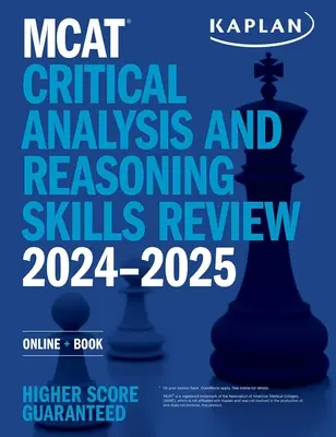 MCAT Critical Analysis and Reasoning Skills Review 2024-2025: Online + Książka - MCAT Critical Analysis and Reasoning Skills Review 2024-2025: Online + Book