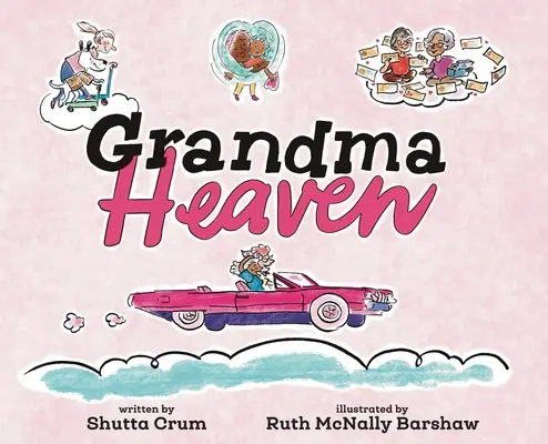 Babcia Heaven - Grandma Heaven
