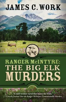 Ranger McIntyre: Morderstwa wielkiego łosia - Ranger McIntyre: The Big Elk Murders