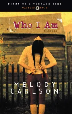 Kim jestem: Caitlin: Księga 3 - Who I Am: Caitlin: Book 3