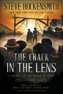 The Crack in the Lens: Western Mystery Series - The Crack in the Lens: A Western Mystery Series