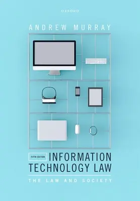 Prawo technologii informacyjnych, wydanie 5 - Information Technology Law 5th Edition