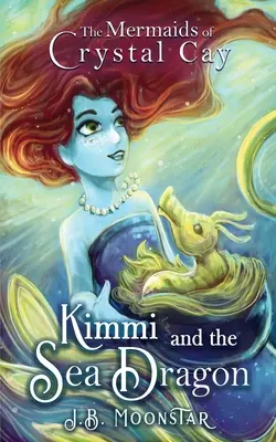 Kimmi i morski smok - Kimmi and the Sea Dragon