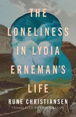 Samotność w życiu Lydii Erneman - The Loneliness in Lydia Erneman's Life