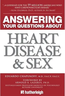 Odpowiedzi na pytania dotyczące chorób serca i seksu - Answering Your Questions about Heart Disease and Sex