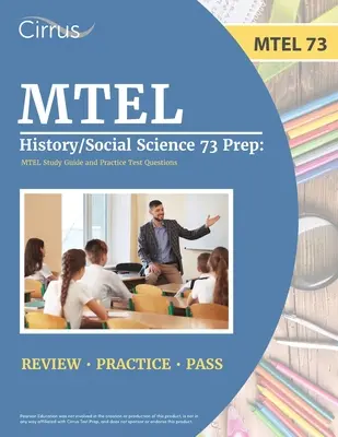 MTEL History/Social Science 73 Prep: Przewodnik do nauki MTEL i praktyczne pytania testowe - MTEL History/Social Science 73 Prep: MTEL Study Guide and Practice Test Questions