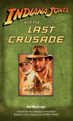 Indiana Jones i ostatnia krucjata - Indiana Jones and the Last Crusade