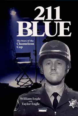 211 Blue: Historia gliniarza-kameleona - 211 Blue: The Story of the Chameleon Cop