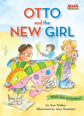 Otto i nowa dziewczyna - Otto and the New Girl