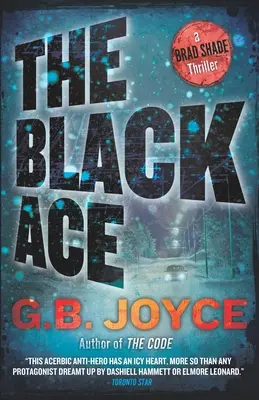 Czarny as: thriller Brada Shade'a - The Black Ace: A Brad Shade Thriller