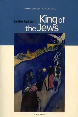 Król Żydów: Powieść o Holokauście - King of the Jews: A Novel of the Holocaust