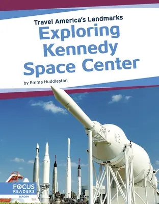 Odkrywanie Centrum Kosmicznego Kennedy'ego - Exploring Kennedy Space Center